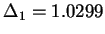 $\Delta_1 = 1.0299$