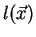 $l(\vec{x})$